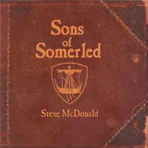 Steve McDonald - Sons Of Somerled FLAC album