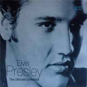 Elvis Presley - The Ultimate Collection FLAC album