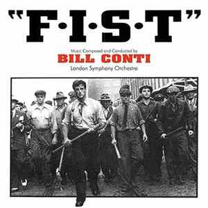 Bill Conti - F.I.S.T. (Original Motion Picture Soundtrack) FLAC album