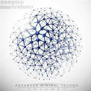 Various - Advanced Minimal Techno - Volume 1 FLAC album