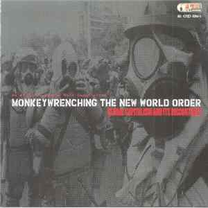 Various - Monkeywrenching The New World Order FLAC album
