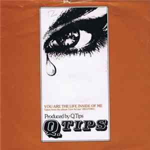 Q. Tips - You Are The Life Inside Of Me FLAC album