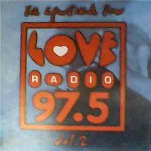 Various - Various ‎– Τα Ερωτικά Του Love Radio 97.5 Vol.2 FLAC album
