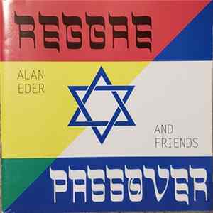 Alan Eder And Friends - Reggae Passover FLAC album