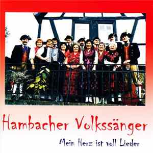 Hambacher Volkssänger - Mein Herz Ist Voll Lieder FLAC album