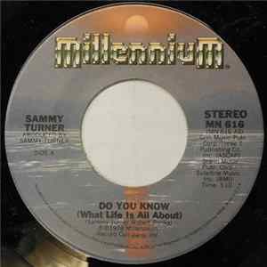 Sammy Turner - Do You Know (What Life Is All About) FLAC album