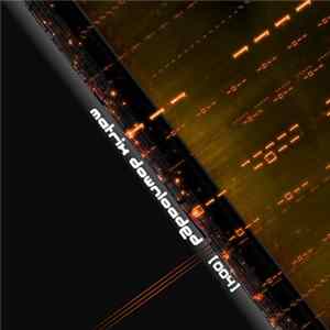 Various - Matrix Downloaded [004] FLAC album