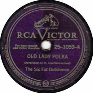 The Six Fat Dutchmen - Old Lady Polka / Saturday Waltz FLAC album