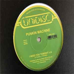 Punkin Machine / Suzy Q - I Need You Tonight / Tonight FLAC album
