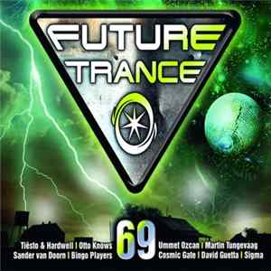 Various - Future Trance 69 FLAC album