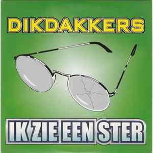 Dikdakkers - Ik Zie Een Ster FLAC album