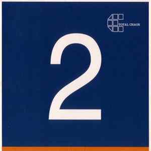 Total Chaos - Die 2 FLAC album