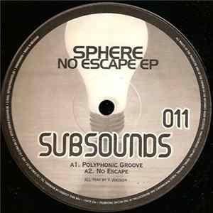 Sphere - No Escape EP FLAC album