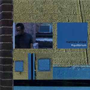 Matthew Shipp - Equilibrium FLAC album