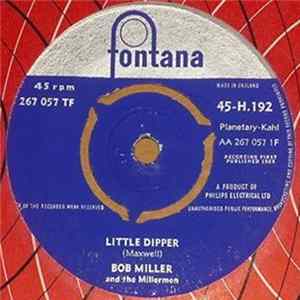 Bob Miller & The Millermen - Little Dipper FLAC album