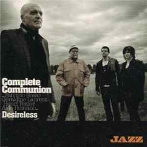 Complete Communion, Aldo Romano - Desireless FLAC album