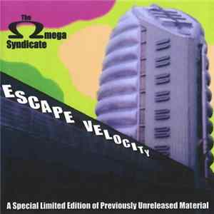 The Omega Syndicate - Escape Velocity FLAC album