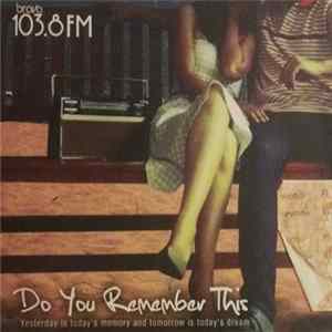 Various - Do You Remember This FLAC album