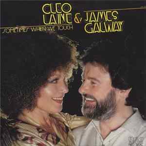 Cleo Laine & James Galway - Sometimes When We Touch FLAC album
