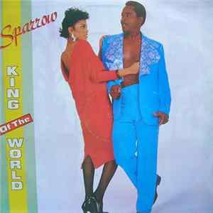 Sparrow - King Of The World FLAC album