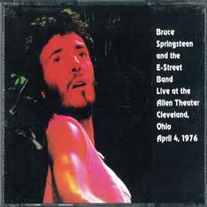 Bruce Springsteen & The E-Street Band - Live at the Allen Theater FLAC album