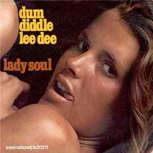 Lady Soul - Dum Diddle Lee Dee FLAC album
