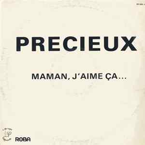 Precieux - Maman, J'Aime Ca FLAC album