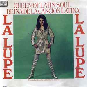 La Lupe - Queen Of Latin Soul / Reina De La Cancion Latina FLAC album