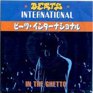 Beats International - In The Ghetto FLAC album