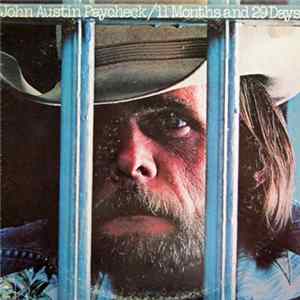 John Austin Paycheck - 11 Months And 29 Days FLAC album