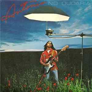 Antonio Flores - No Dudaría FLAC album