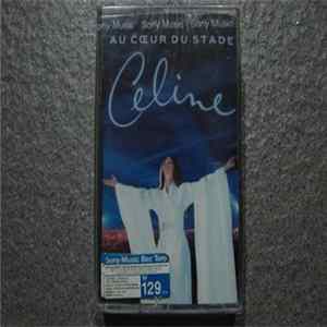 Céline Dion - Au Cœur Du Stade FLAC album