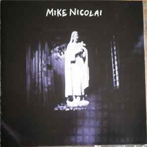 Mike Nicolai - Mike Nicolai FLAC album