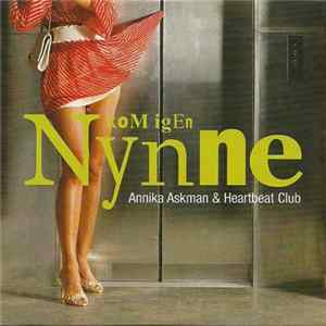 Annika Askman & Heartbeat Club - Kom Igen Nynne FLAC album