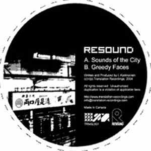 Resound - Sounds Of The City / Greedy Faces FLAC album
