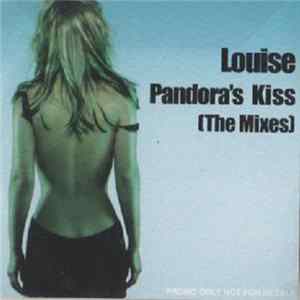 Louise - Pandora's Kiss (The Mixes) FLAC album