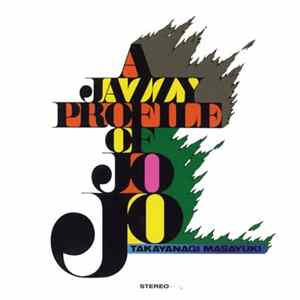 Takayanagi Masayuki - A Jazzy Profile Of Jojo FLAC album