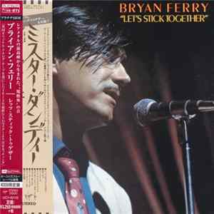 Bryan Ferry - Let's Stick Together FLAC album
