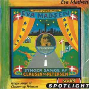 Eva Madsen - Eva Madsen Synger Sange Af Clausen Og Petersen FLAC album