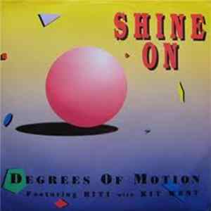 Degrees Of Motion - Shine On FLAC album