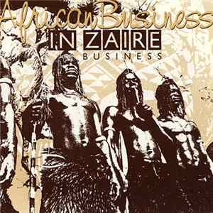 African Business - In Zaire Business FLAC album