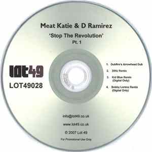 Meat Katie & D Ramirez - Stop The Revolution Pt. 1 FLAC album