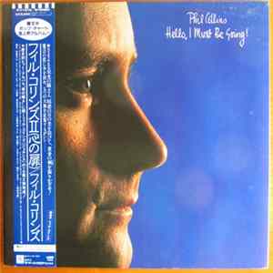 Phil Collins - Hello, I Must Be Going FLAC album