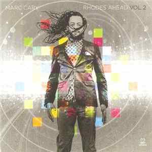 Marc Cary - Rhodes Ahead Vol. 2 FLAC album