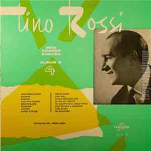 Tino Rossi, Pierre Spiers - Mes Grands Succès Album N°4 FLAC album