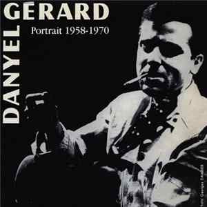 Danyel Gérard - Portrait 1958 / 1970 FLAC album