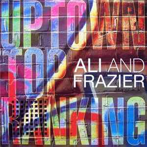 Ali & Frazier - Uptown Top Ranking FLAC album