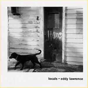 Eddy Lawrence - Locals FLAC album