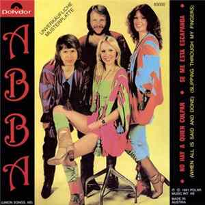 ABBA - No Hay A Quien Culpar (When All Is Said And Done) / Se Me Esta Escapanda (Slipping Through My Fingers) FLAC album