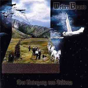 WeltenBrand - Der Untergang Von Trisona FLAC album